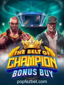 Descubra o Universo de TheBeltOfChampionBonusBuy